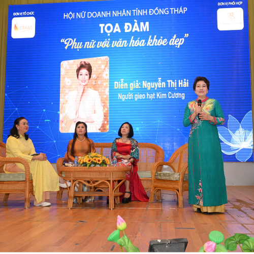 Hội Nữ Doanh Nhân Đồng Tháp: Trân Trọng Cảm Ơn Nhà tài trợ Vàng – Diễn giả - Nguyễn Thị Hải (Người gieo hạt Kim Cương)